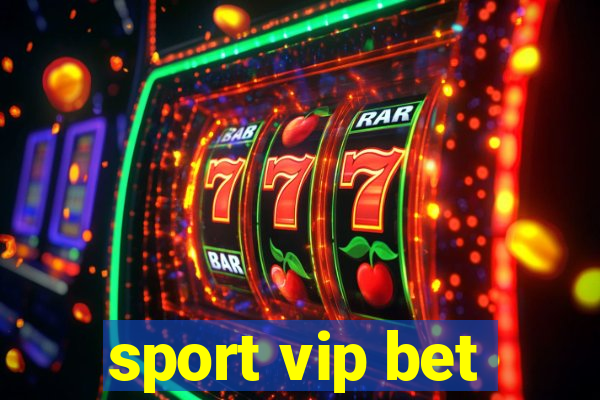sport vip bet
